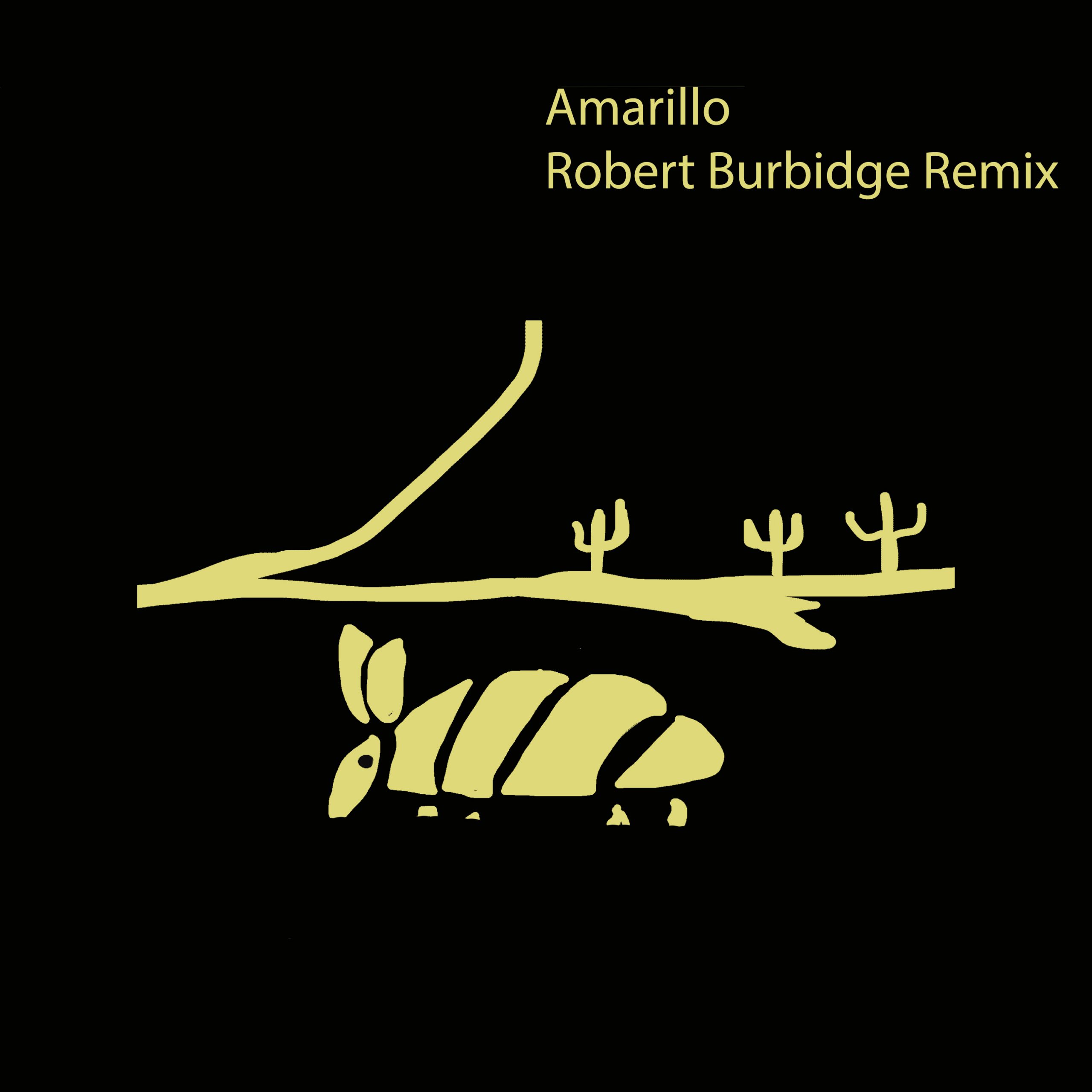 Robert burbidge music amarillo remix artwork
